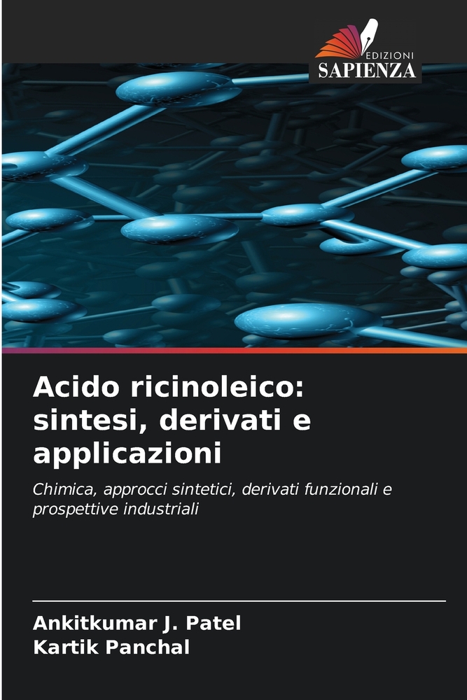 Acido ricinoleico: sintesi, derivati e applicazioni cover