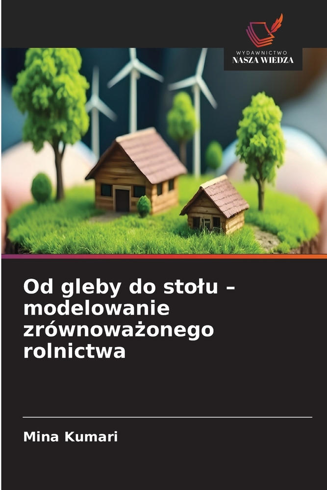 Od gleby do stolu - modelowanie zrównoważonego rolnictwa cover