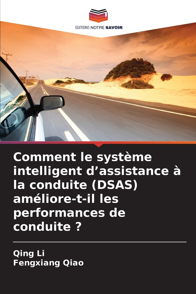 Comment le système intelligent d'assistance à la conduite (DSAS) améliore-t-il les performances de conduite ? cover