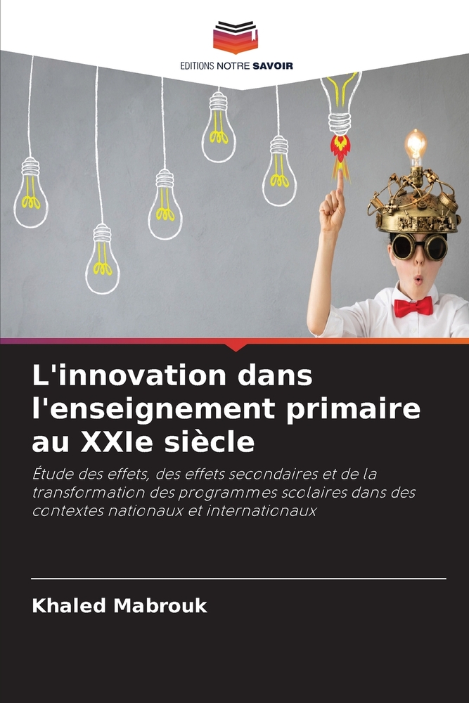 L'innovation dans l'enseignement primaire au XXIe siècle cover