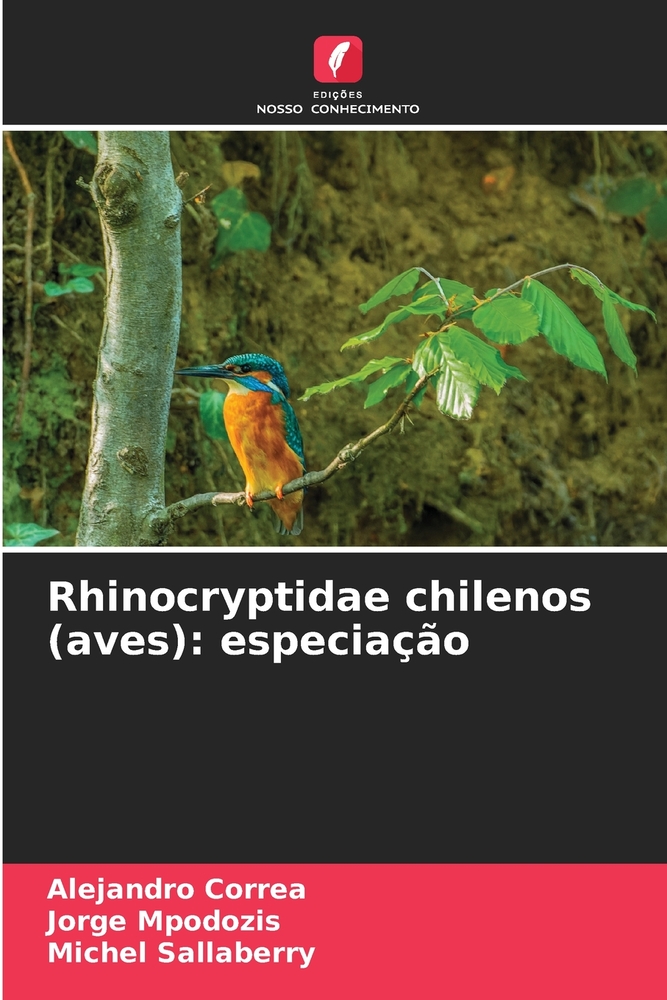 Rhinocryptidae chilenos (aves): especiação cover