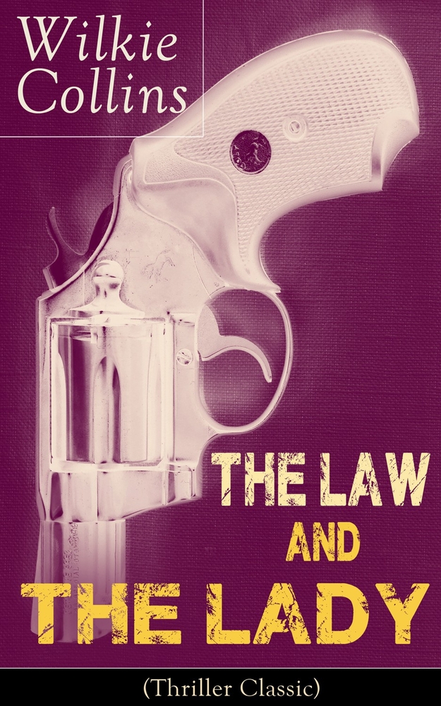 The Law and the Lady (Thriller Classic) cover