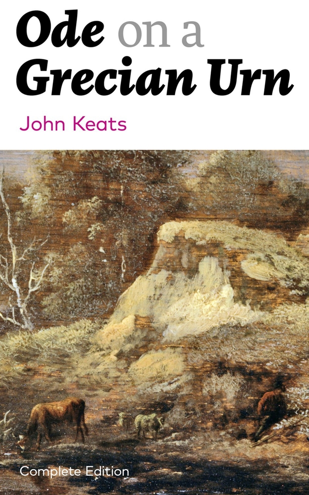 Ode on a Grecian Urn (Complete Edition) cover