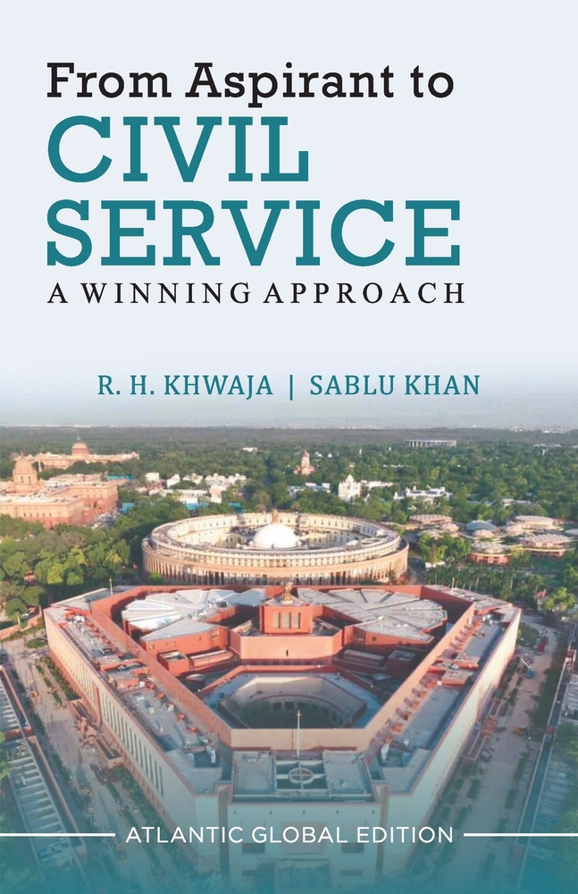 From Aspirant to Civil Service: A Winning Approach cover