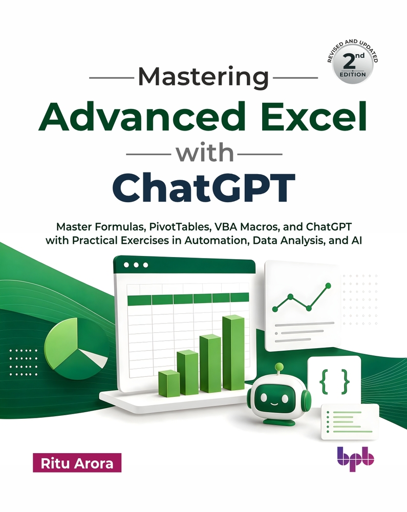 Mastering Advanced Excel with ChatGPT: Master Formulas, PivotTables, VBA Macros, and ChatGPT with Practical Exercises in Automation, Data Analysis, an cover