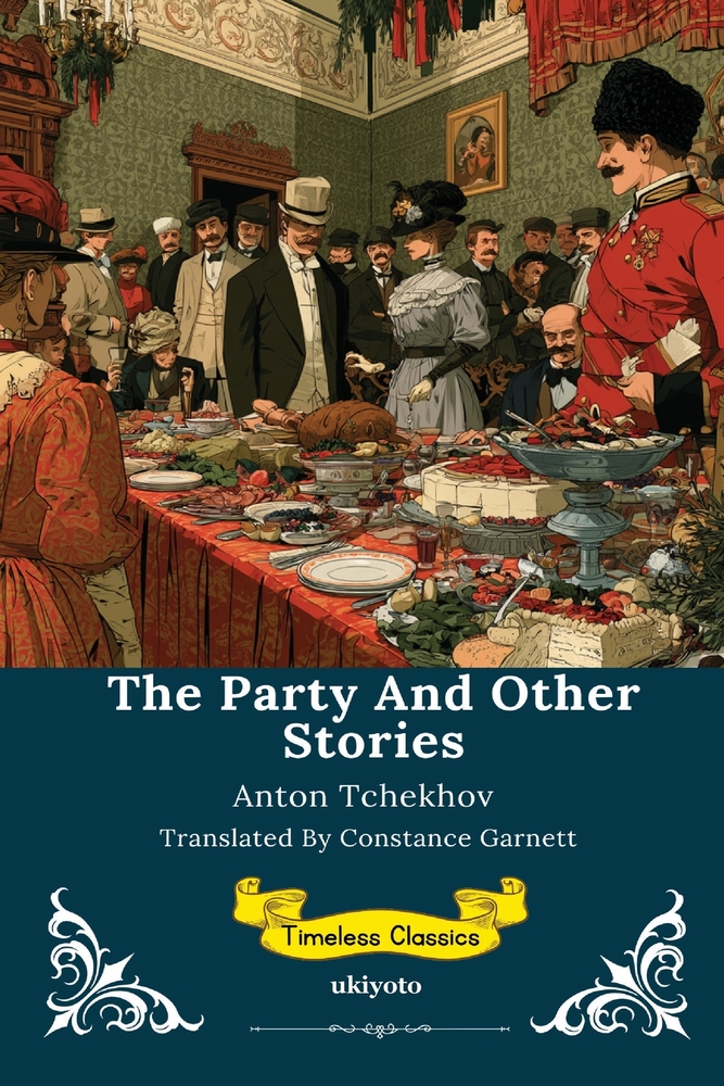 The Party and Other Stories Timeless Classics cover