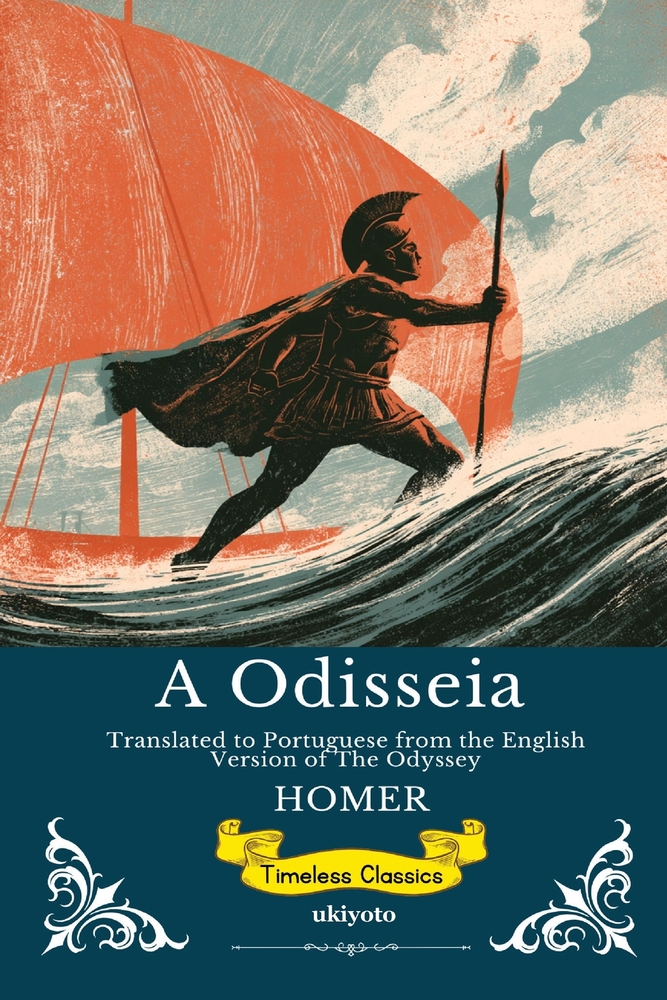A Odisseia Portuguese Version of The Odyssey cover