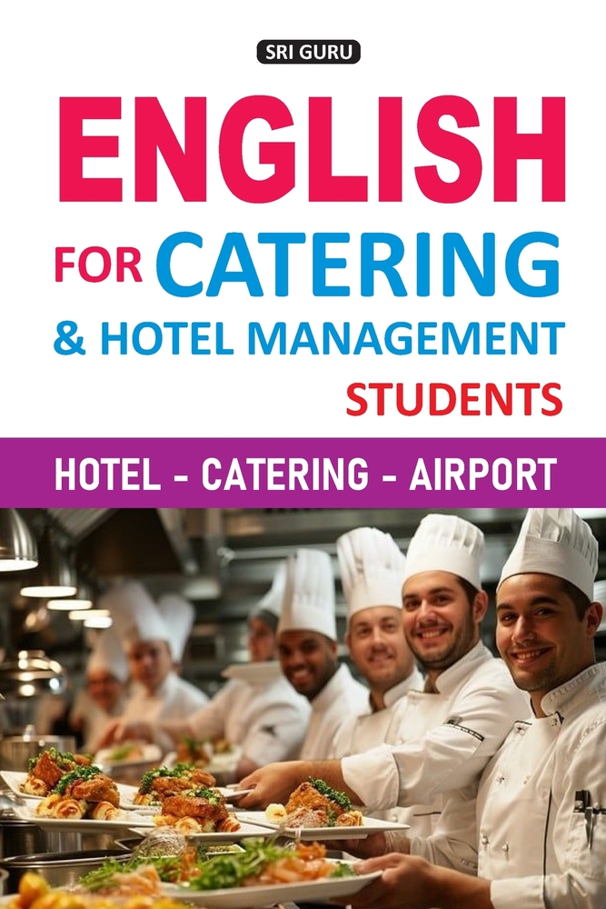 English for Catering & Hotel Management Students: Hotel - Catering - Airport cover