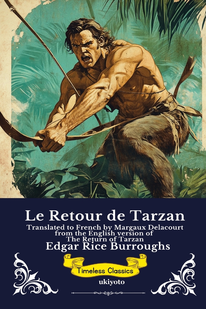 Le Retour de Tarzan French Version of The Return of Tarzan cover