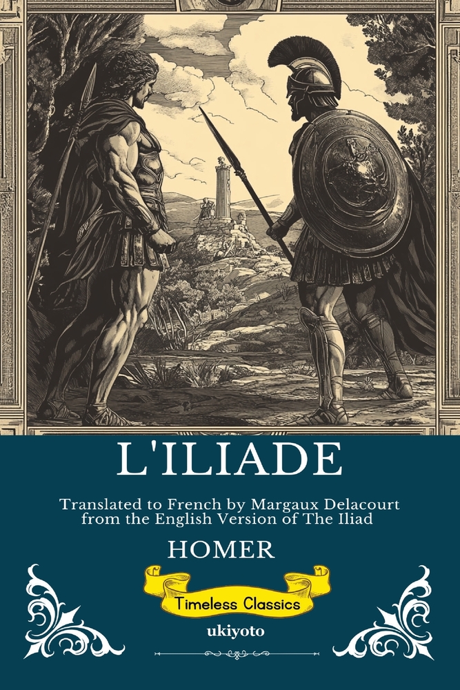 L'ILIADE French Version of The Iliad cover