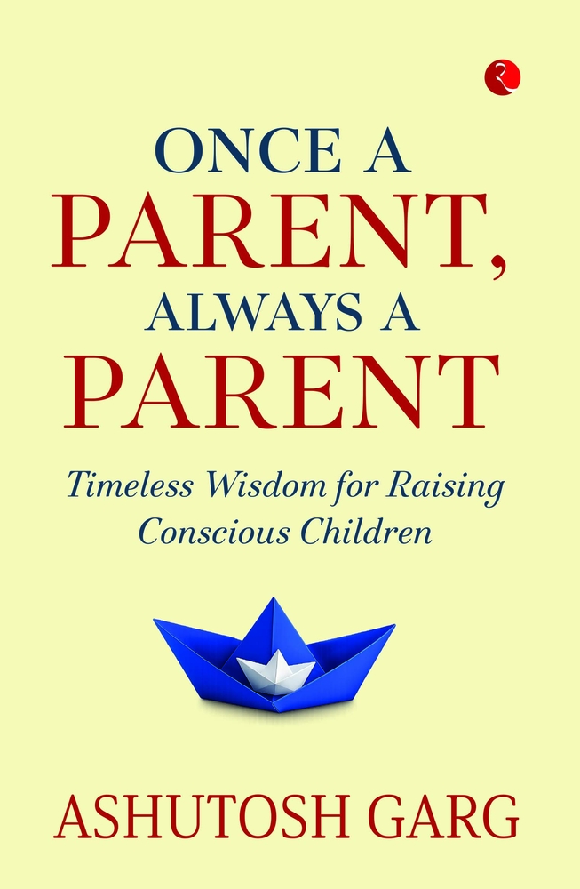 Once A Parent, Always A Parent cover