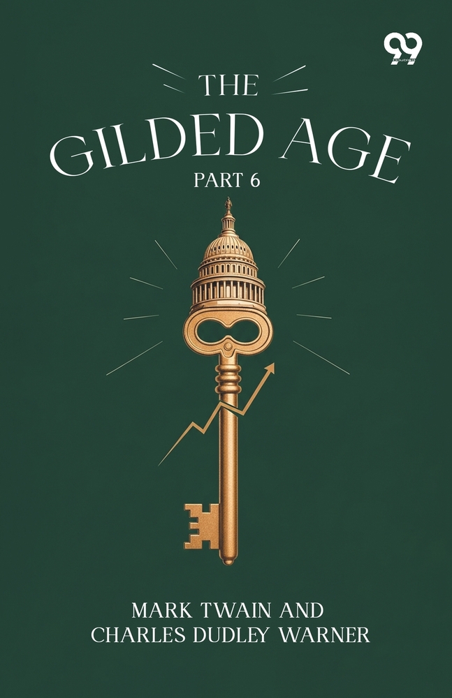 The Gilded Age: A Tale Of Today Part 5 cover