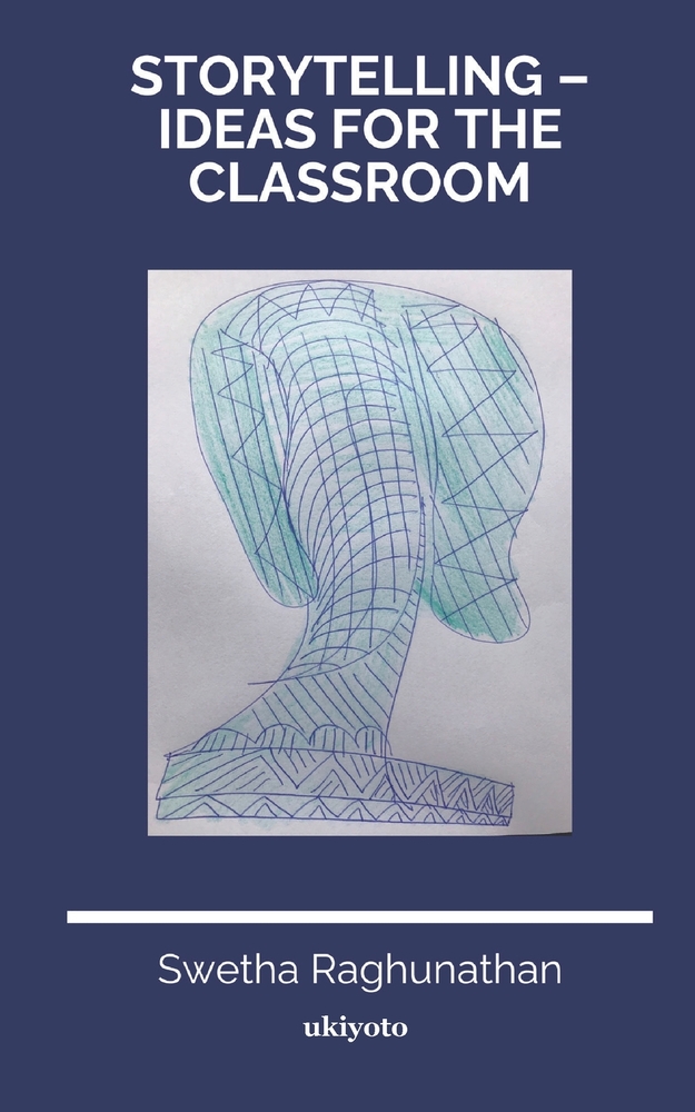 Storytelling - Ideas for the classroom cover