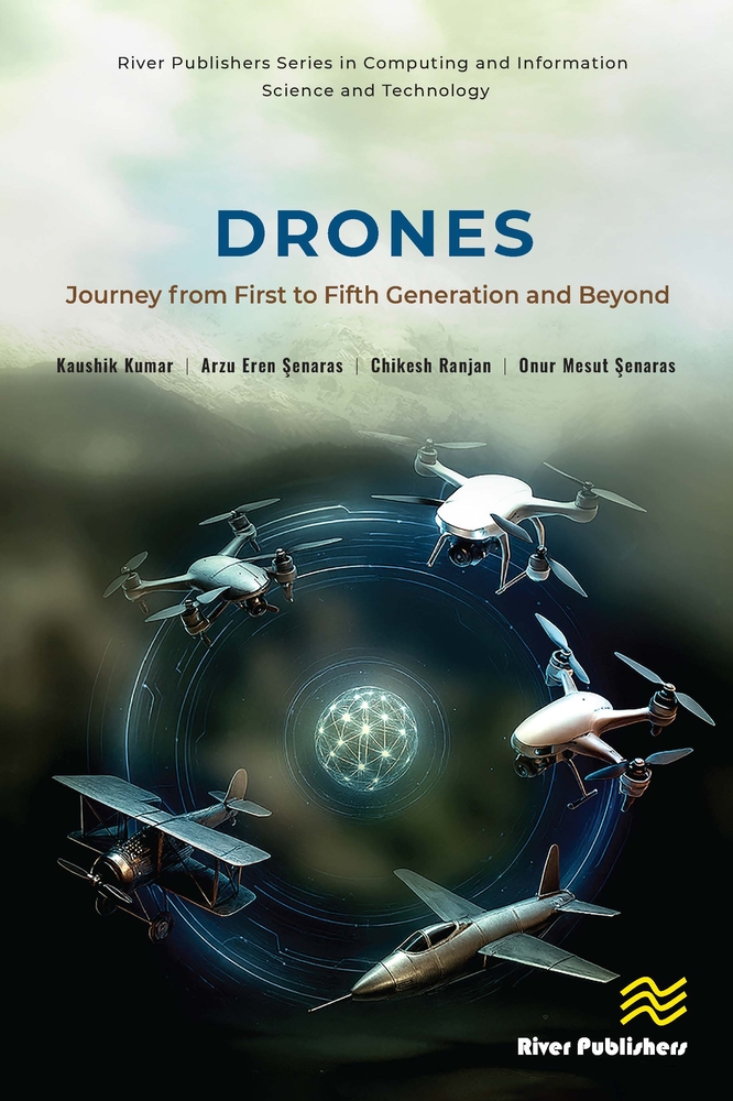 Drones: Journey from First to Fifth Generation and Beyond cover