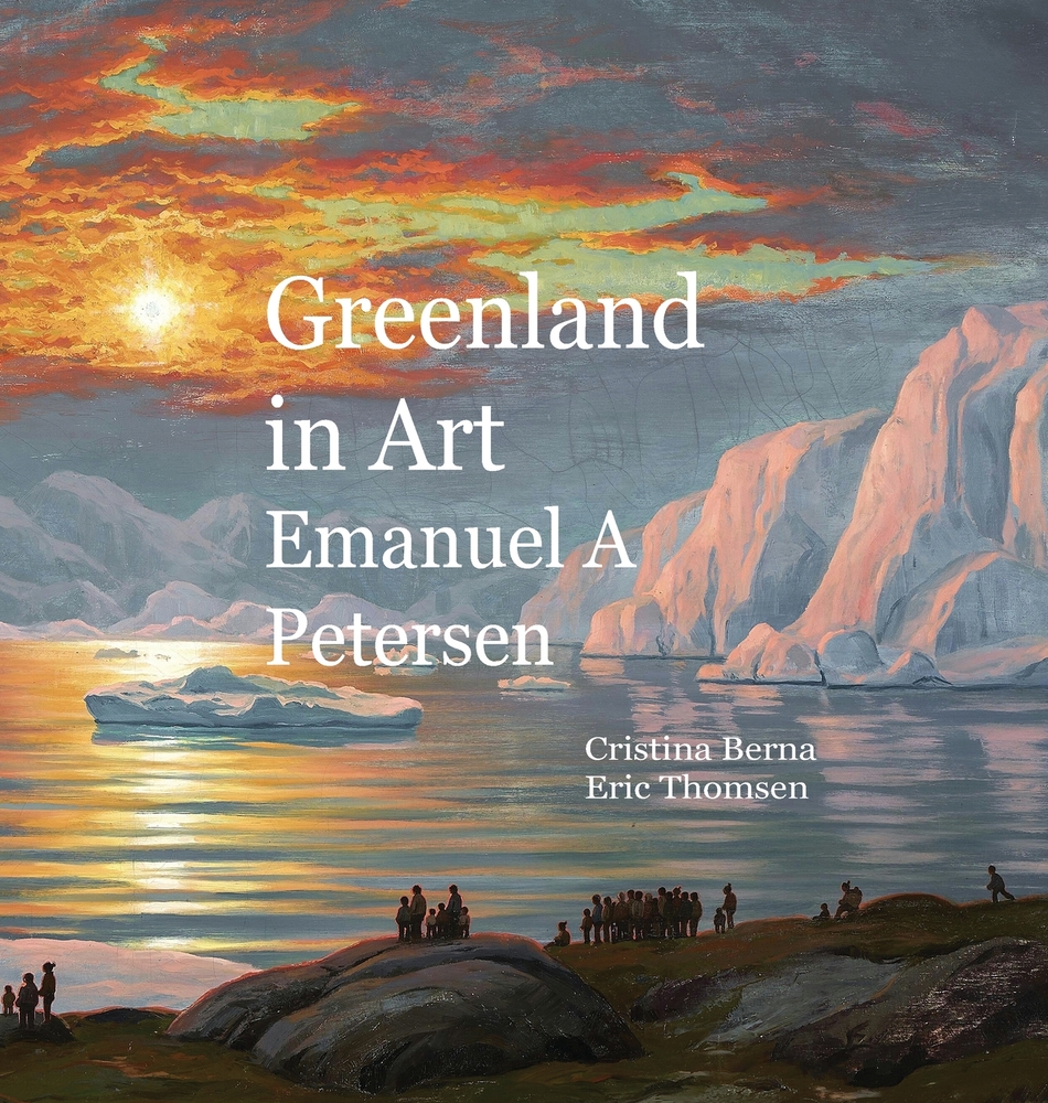 Greenland in Art Emanuel A Petersen cover