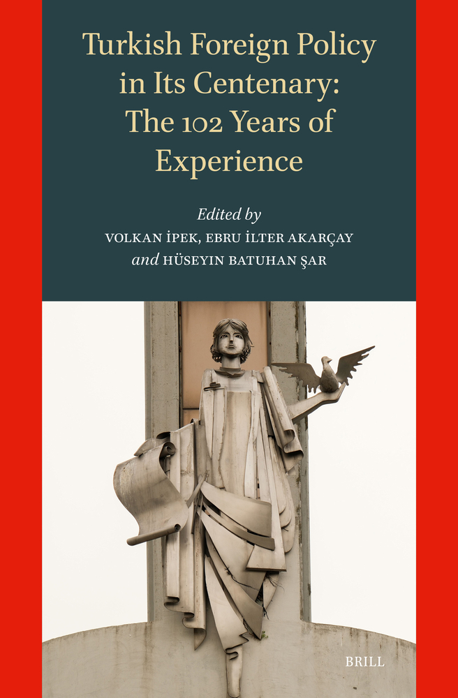 Turkish Foreign Policy in Its Centenary: The 102 Years of Experience cover