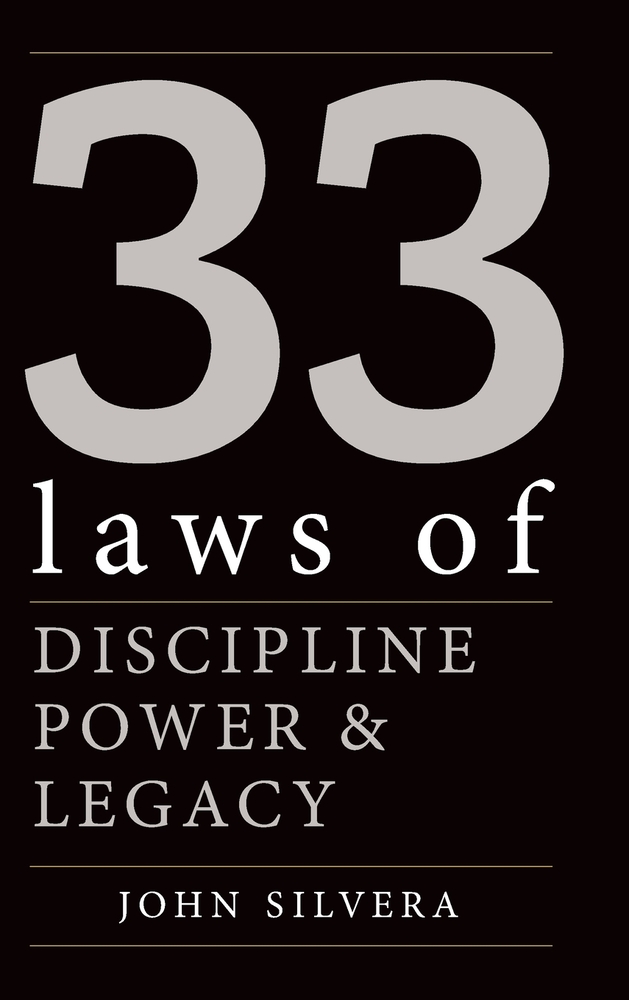 33 Laws of Discipline, Power & Legacy cover
