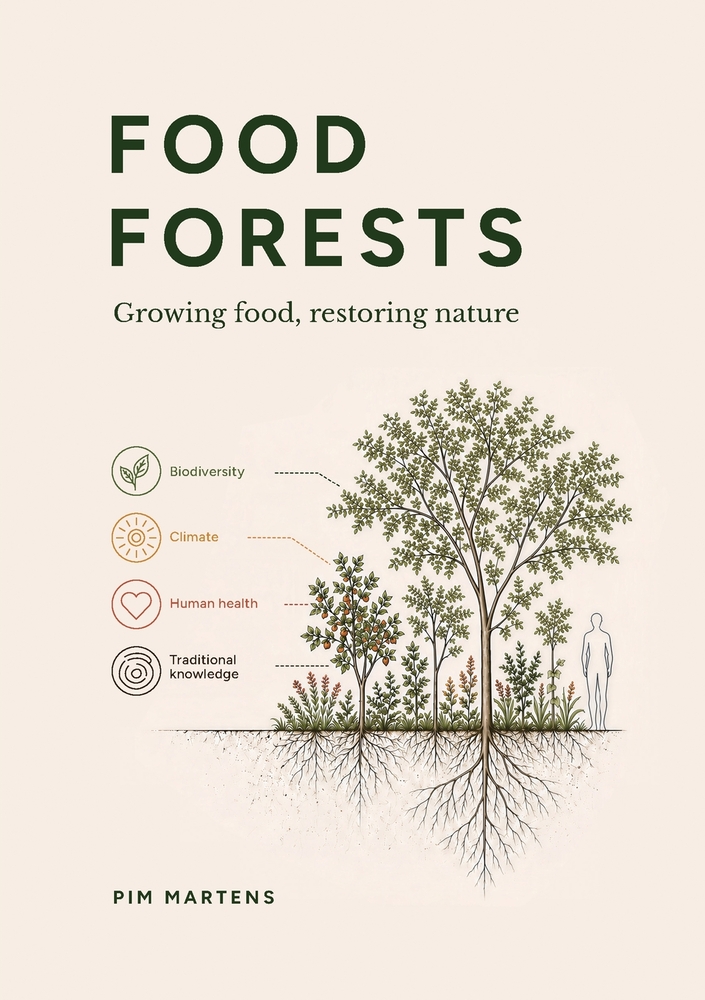 Food Forests: Growing Food, Restoring Nature cover