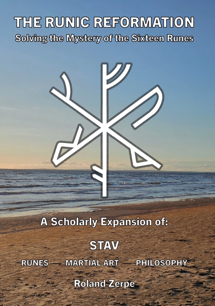 The Runic Reformation: Solving the Mystery of the Sixteen Runes cover