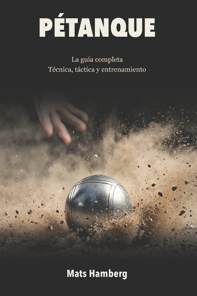 Pétanque: La guía completa cover