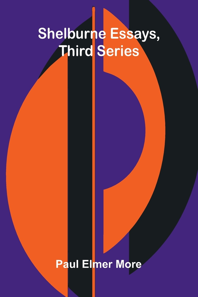 Shelburne Essays, Third Series cover