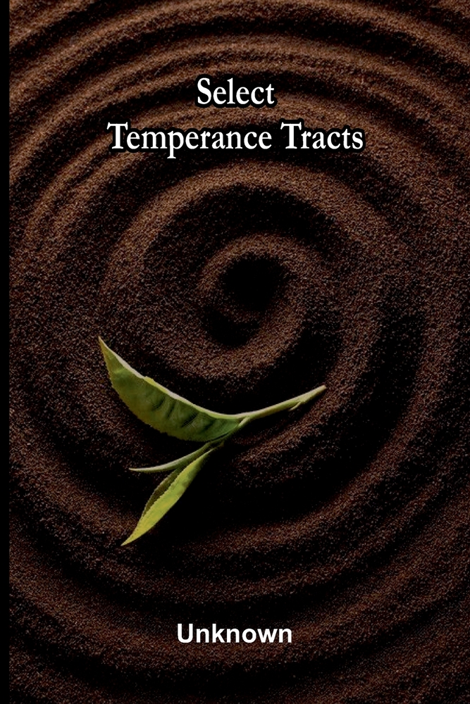 Select Temperance Tracts cover