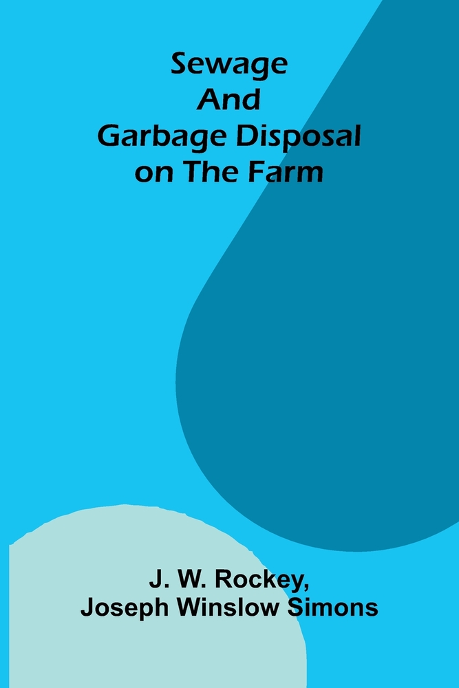 Sewage and Garbage Disposal on the Farm cover