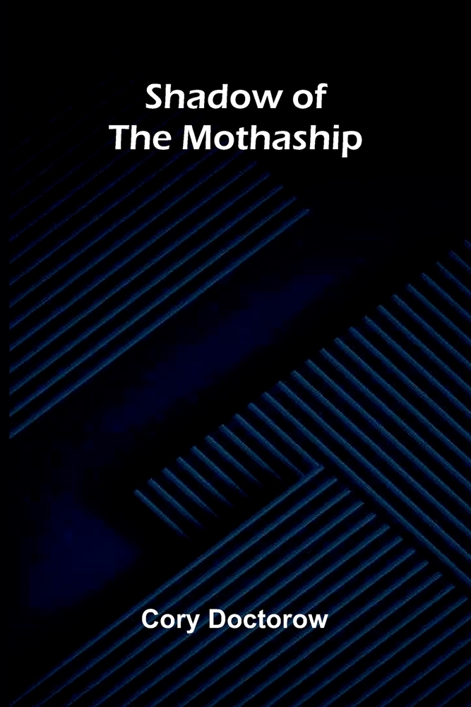 Shadow of the Mothaship cover