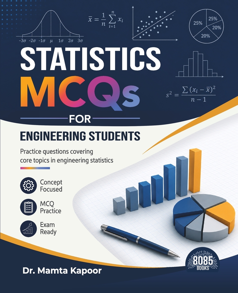 Statistics MCQs for Engineering Students: Practice questions covering core topics in engineering statistics (English Edition) cover