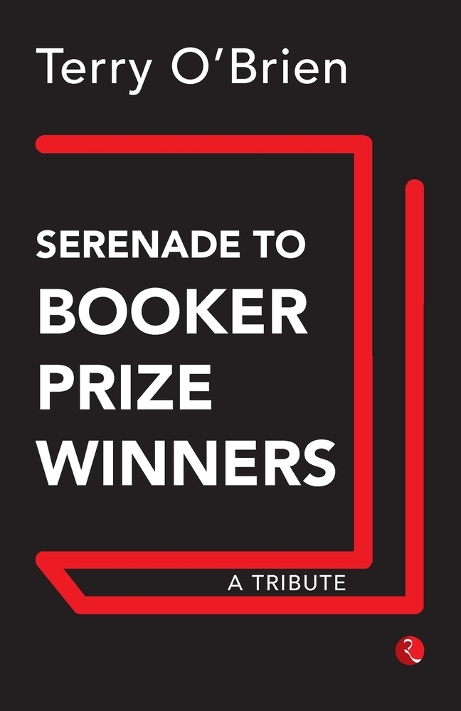 Serenade to Booker Prize Winners: A Tribute cover