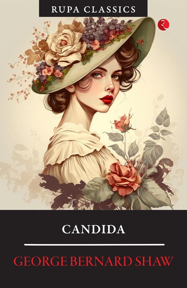 Candida: A Sharp Comedy of Love, Marriage, and Romantic Illusion cover