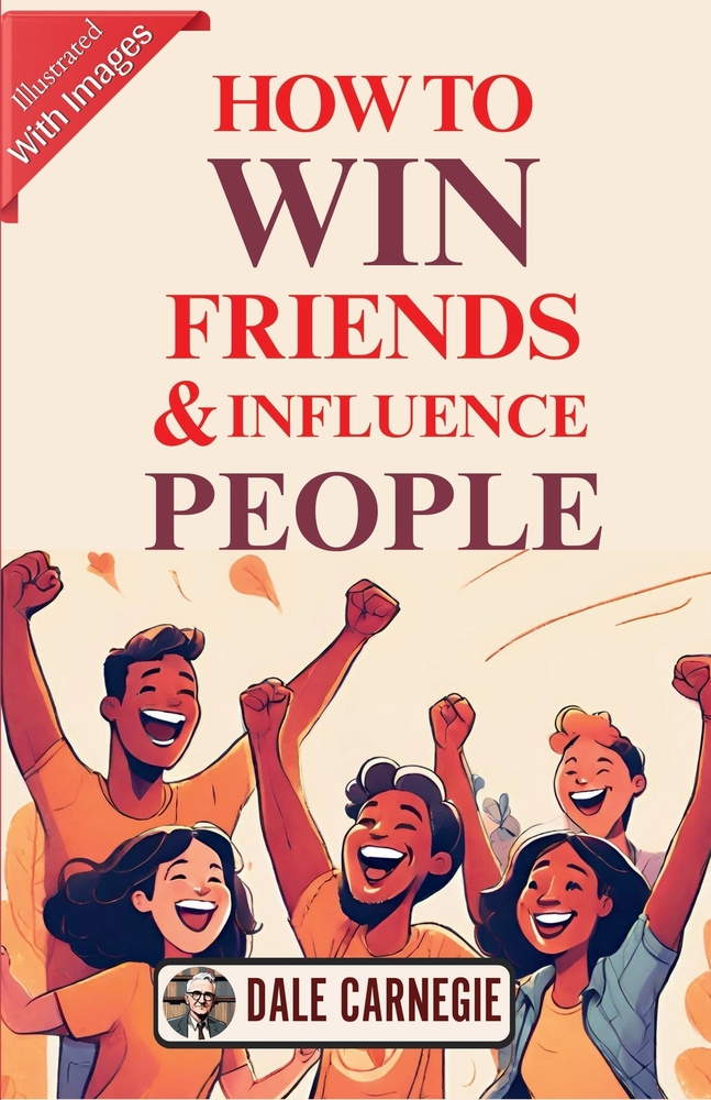 How to Win Friends & Influence People (Illustrated) cover