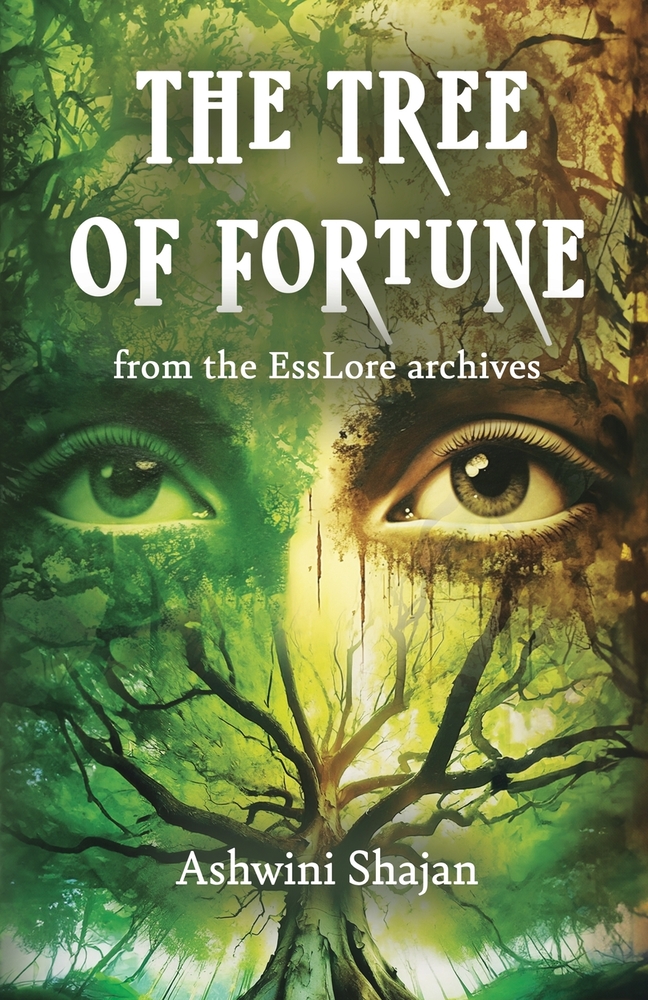 The Tree of Fortune: From The EssLore Archives cover