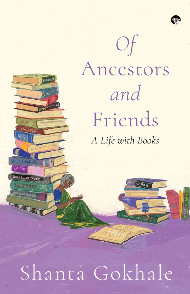 Of Ancestors and Friends: A life with Books cover