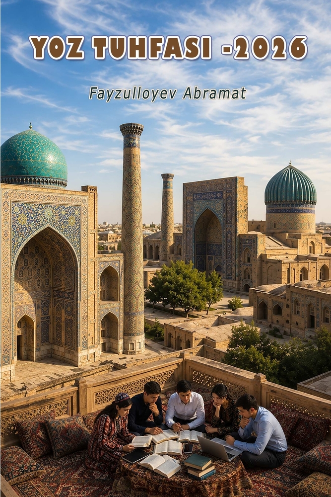 Yoz Tuhfasi - 2026: (Summer Gift - 2026, Anthology) cover