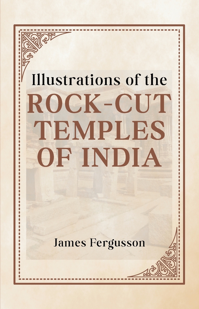 Illustrations of the ROCK-CUT TEMPLES OF INDIA cover