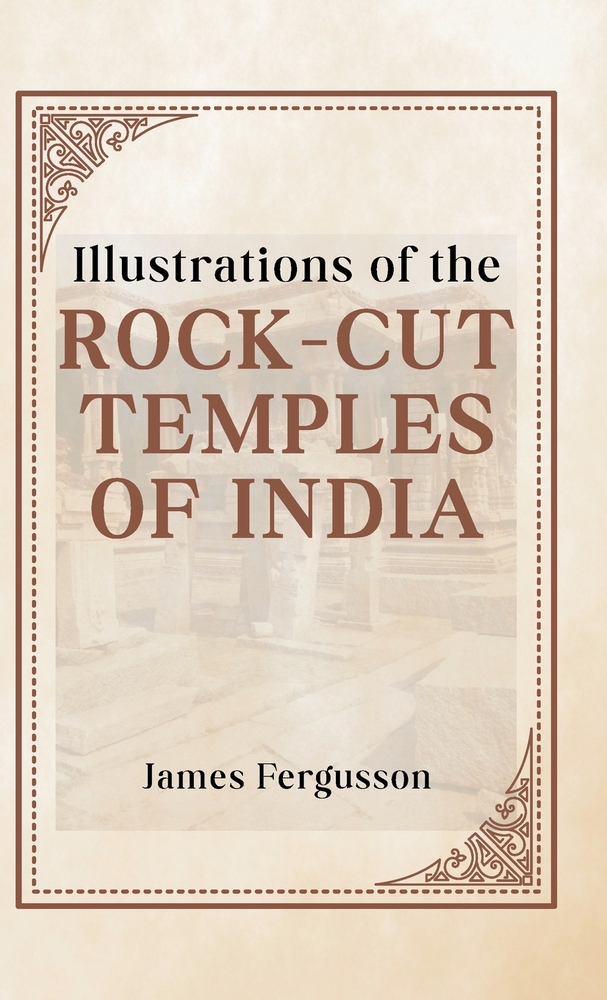 Illustrations of the ROCK-CUT TEMPLES OF INDIA cover