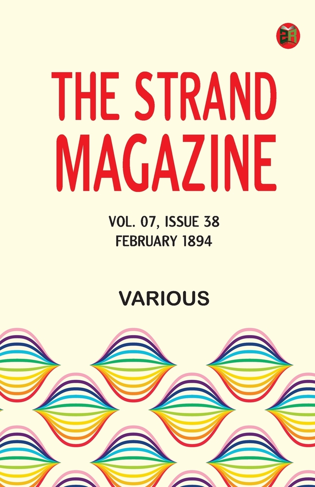The Strand Magazine, Vol. 07, Issue 38, February, 1894 cover