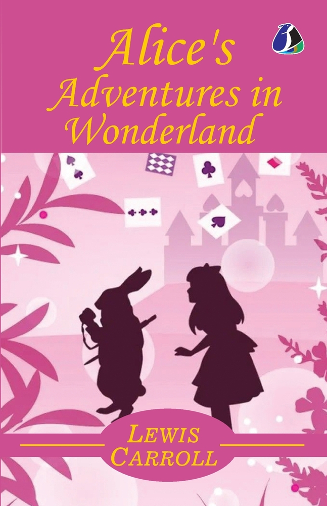 Alice In Wonderland By Lewis Carroll - Fantasy Adventure cover