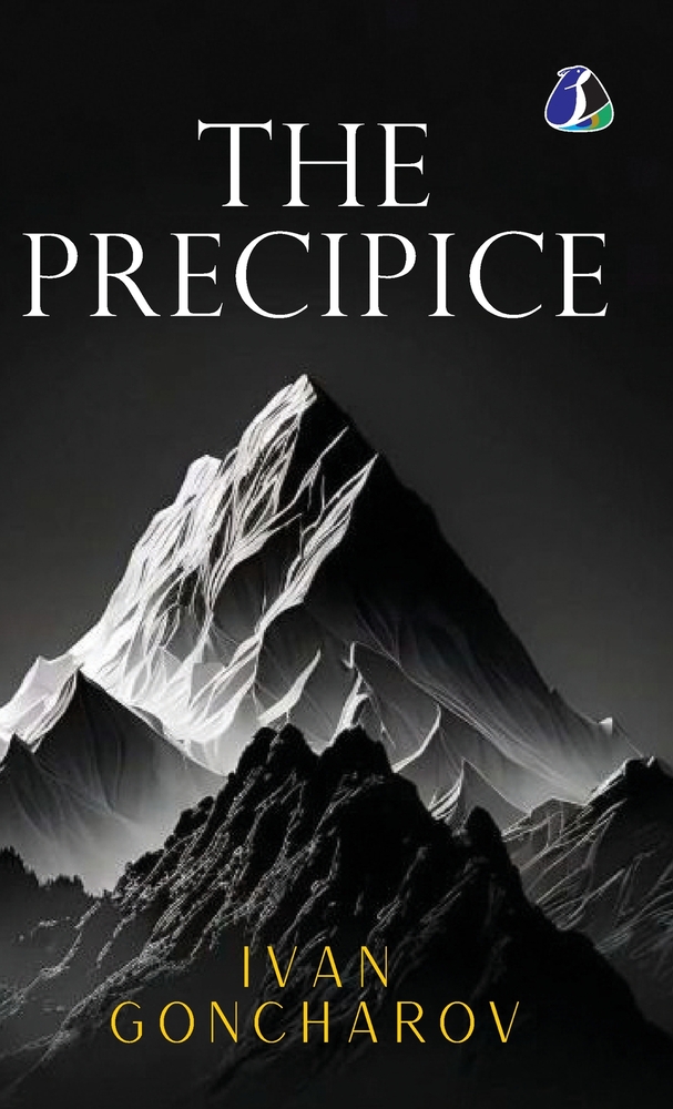 The Precipice by Ivan Goncharov: Classic 19th-Century Russian Literature & Psychological Fiction (Masterpieces of Russian Classics) - [DELUXE HARDBOUN cover