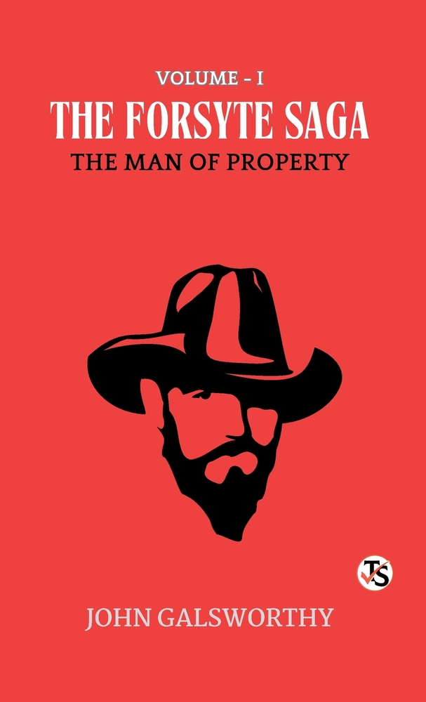 The Forsyte Saga, Volume 1: The Man of Property cover