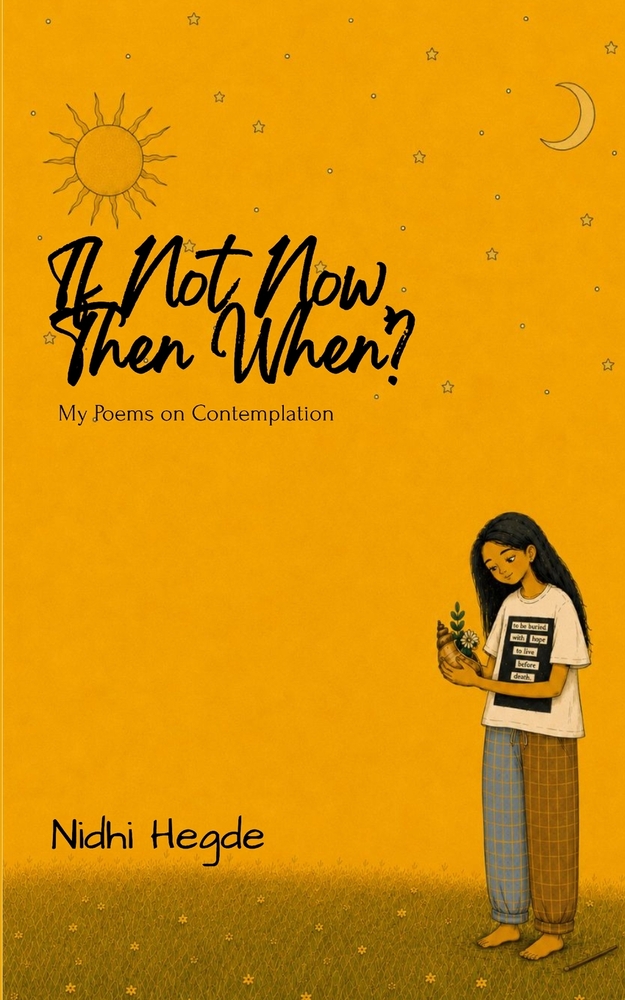 If Not Now, Then When? My Poems on Contemplation cover