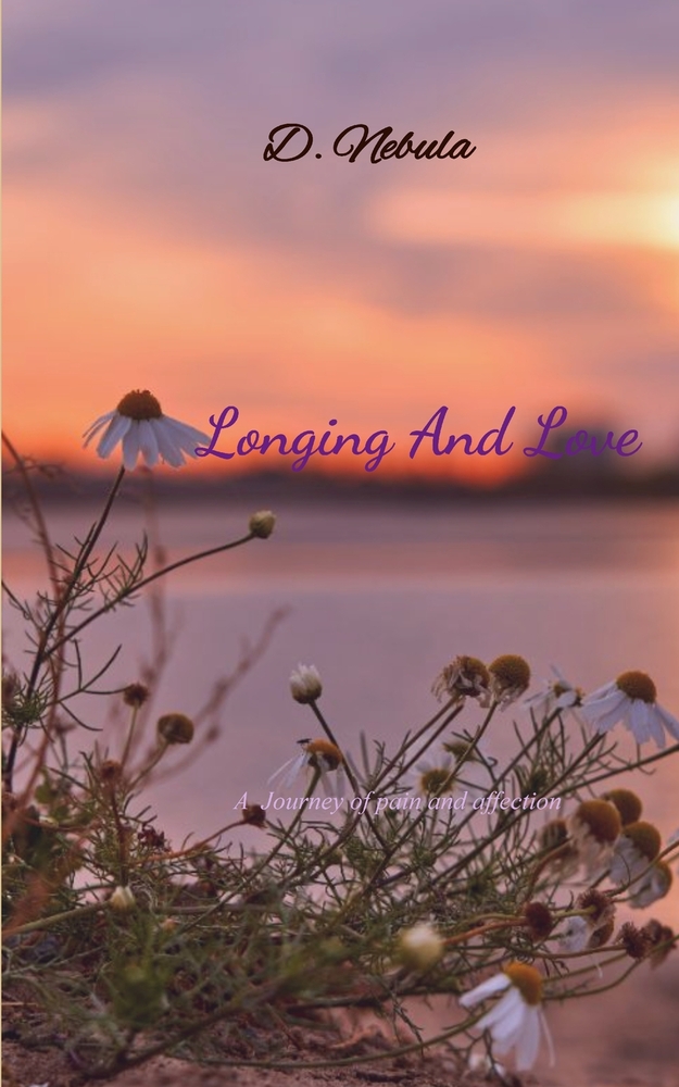 Longing and Love A Journey of pain and affection cover