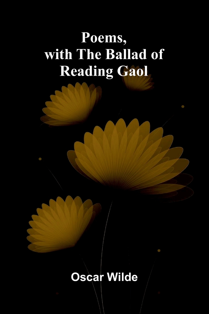 Poems, with The Ballad of Reading Gaol cover