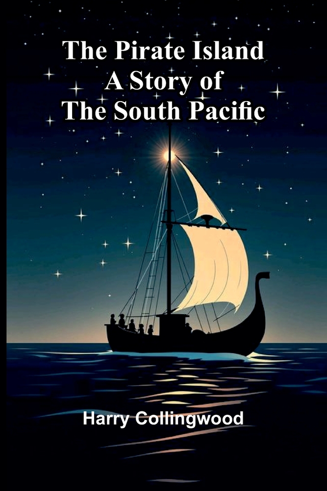 The Pirate Island: A Story of the South Pacific cover