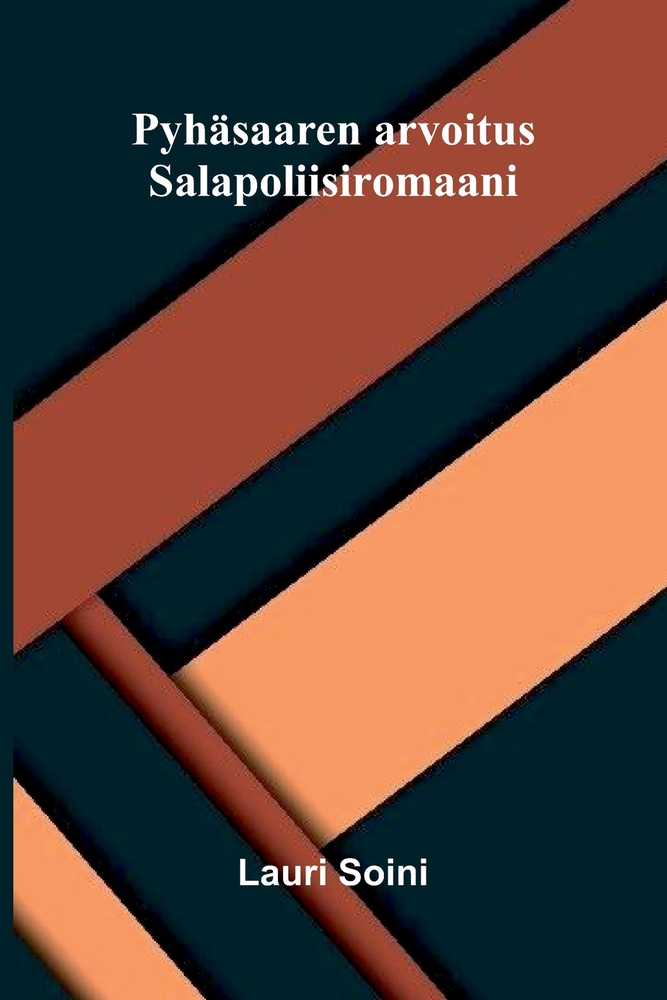 Pyhäsaaren arvoitus: Salapoliisiromaani cover