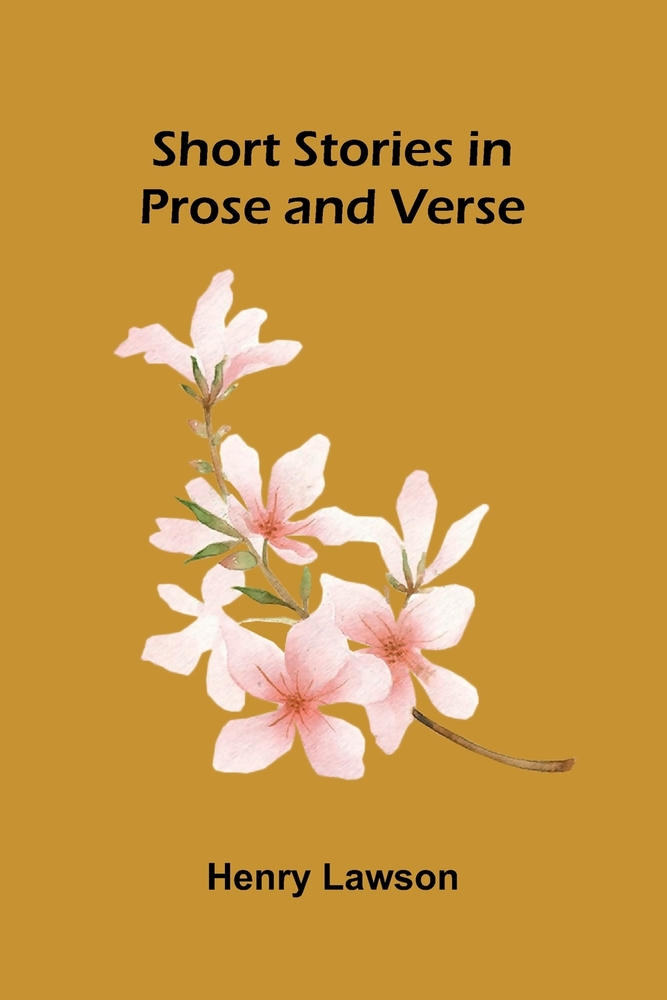 Short Stories in Prose and Verse cover