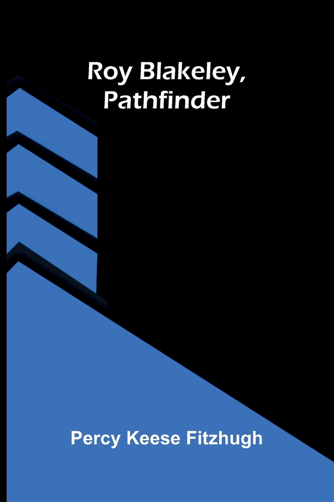 Roy Blakeley, Pathfinder cover