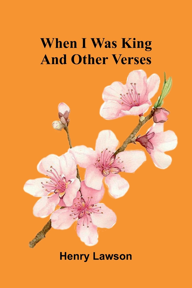 When I was King and Other Verses cover