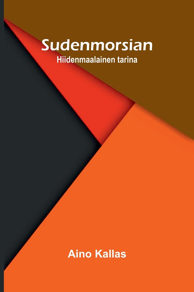 Sudenmorsian: Hiidenmaalainen tarina cover